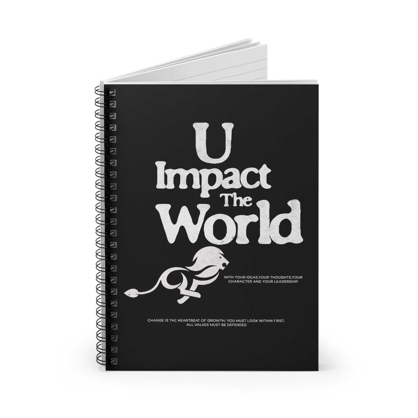 U Impact the world Spiral Notebook Journal - Ruled Line - Theassistcoach